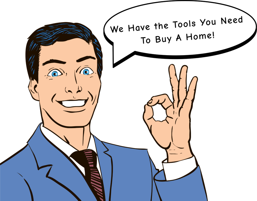 We have the tools you need to buy a home
